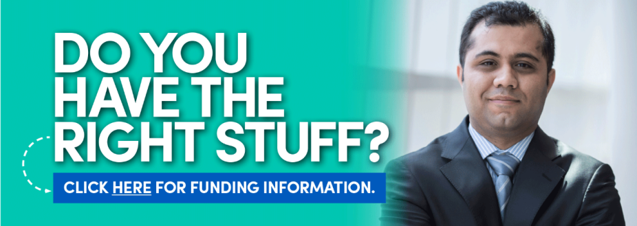 Do you have the right stuff? Click here for funding information. Link goes to Funding you PhD page. 